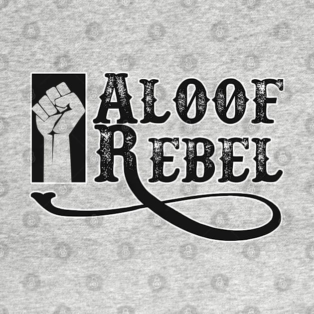 Aloof Rebel by Alema Art